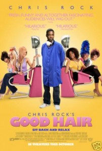 Good Hair Poster 202x300 Chris Rocks Good Hair   Interesting Comments from Maya Angelou and Tracie Toms
